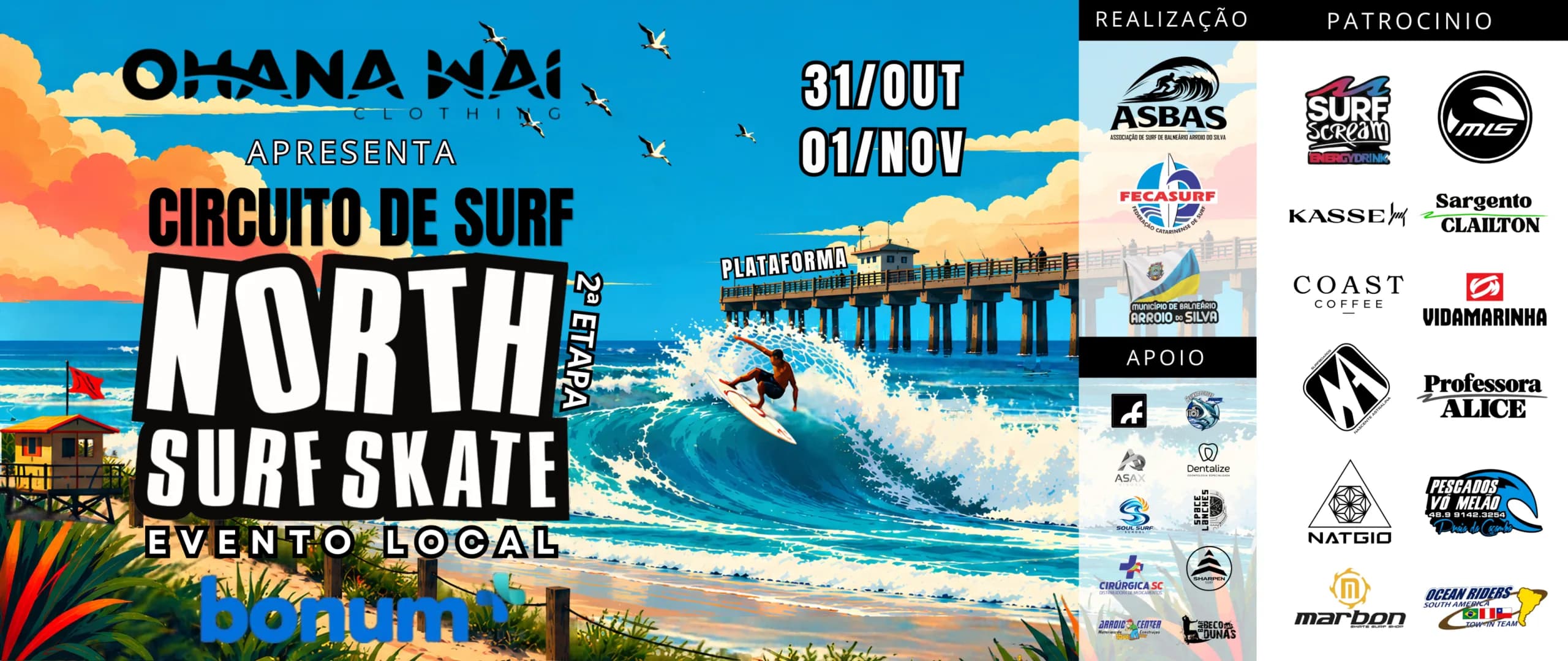 OHANA WAI APRESENTA 2ª ETAPA CIRCUITO DE SURF NORTH SURF SKATE
