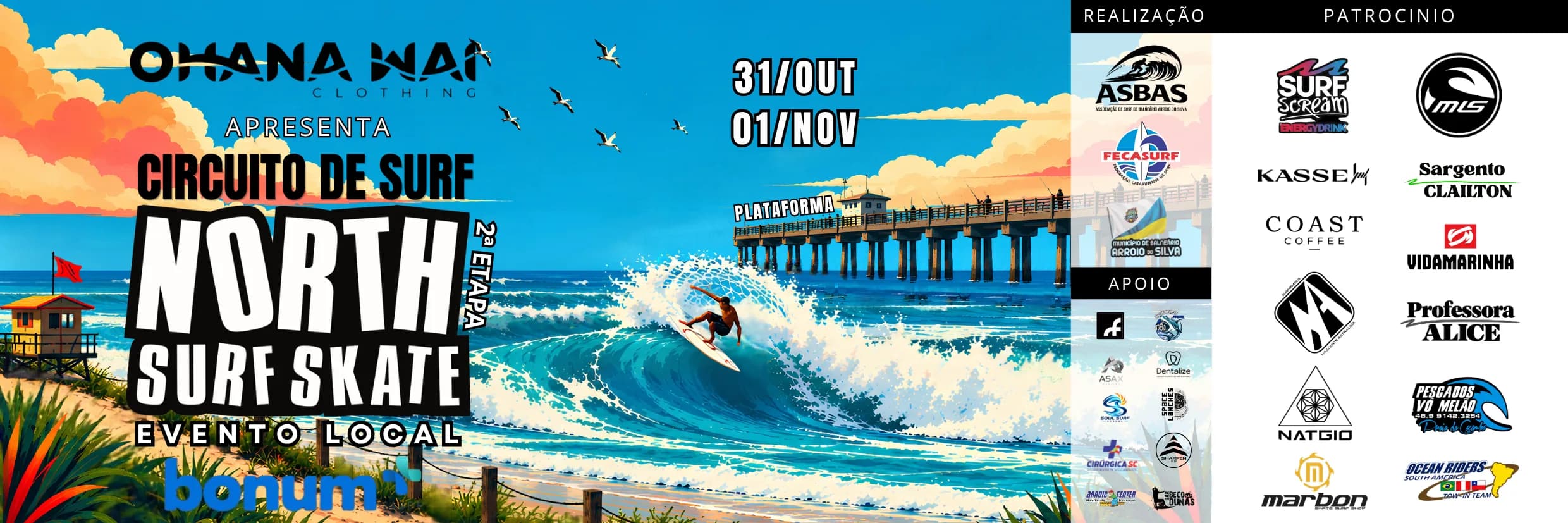 OHANA WAI APRESENTA 2ª ETAPA CIRCUITO DE SURF NORTH SURF SKATE